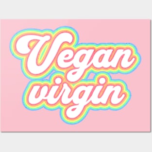 Vegan virgin; proud; meat eater; carnivore; love meat; hate vegans; meat  lover; funny Posters and Art